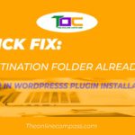 wordpress folder. A quick fix for destination folder already exist error in plugin installation