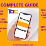 How to do your keyword research and competitor research. A complete guide