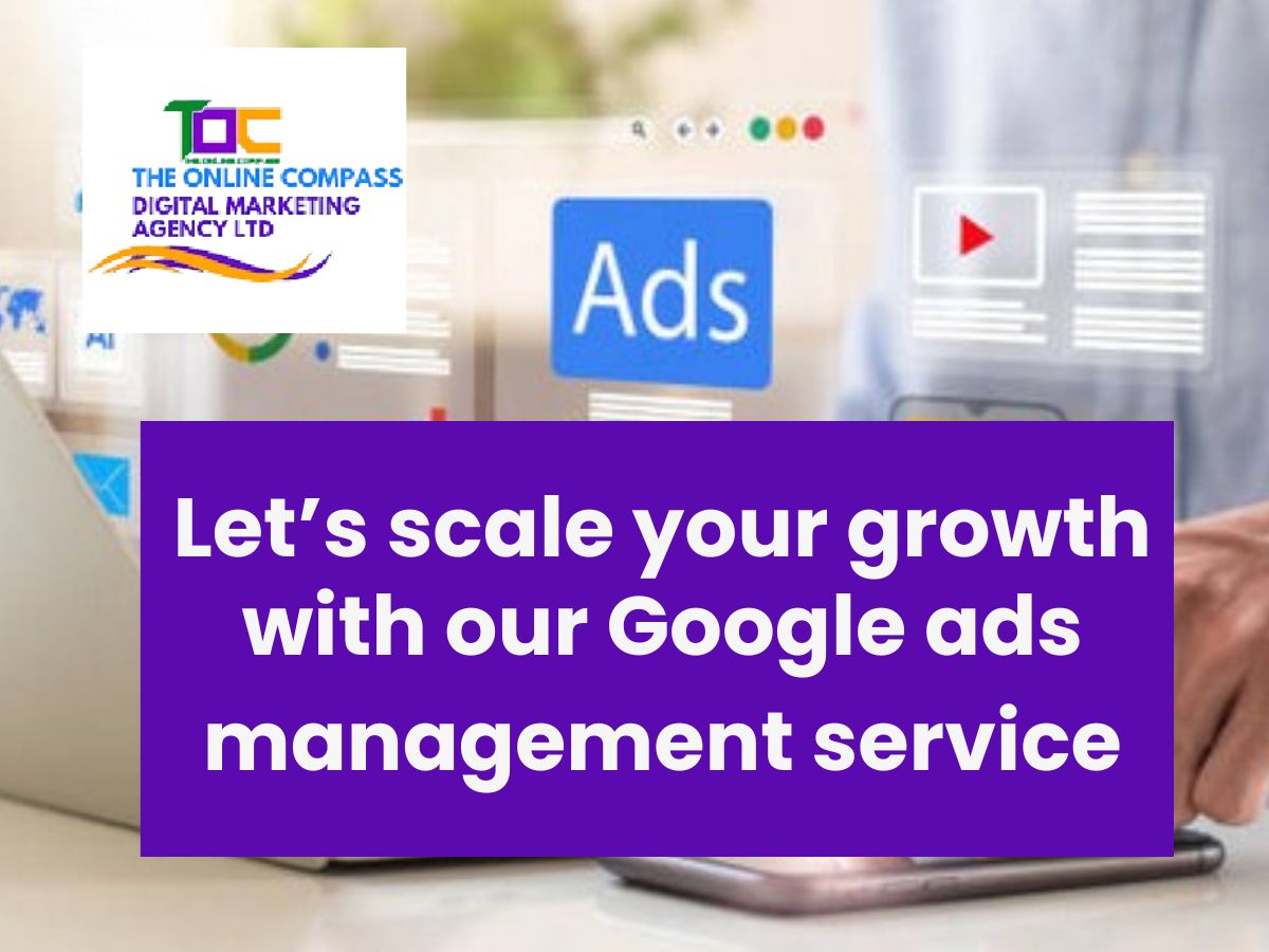 “Google Ads management service in Nigeria – The Online Compass digital marketing agency optimizing PPC
