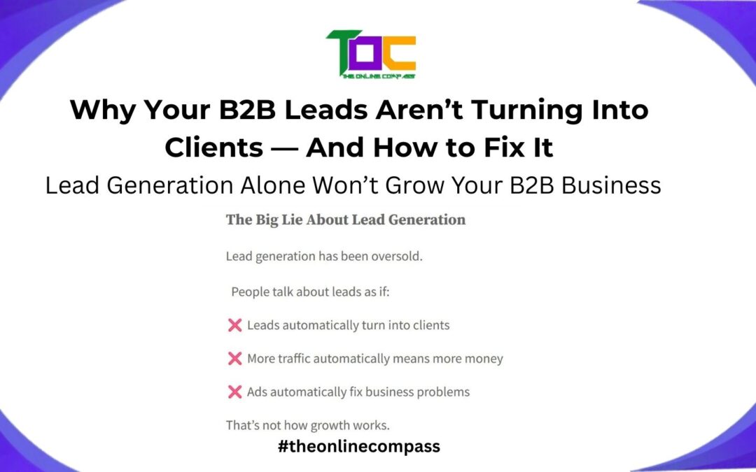 Why Lead Generation Fails for Most B2B Service Businesses