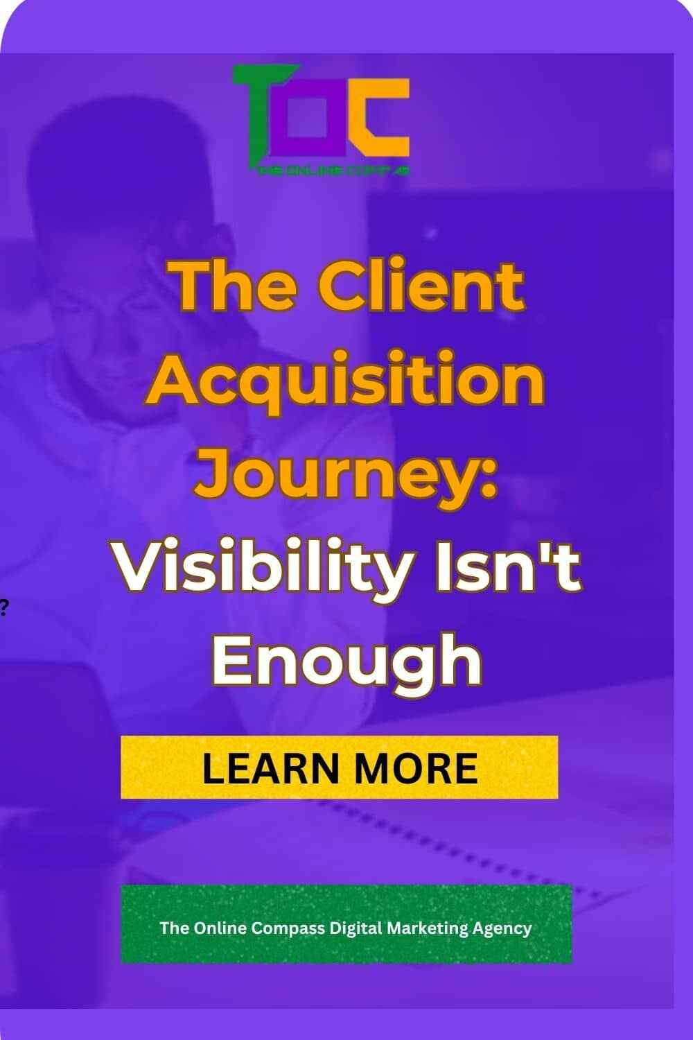 Why Your Website Gets Traffic but Doesn't Generate Enough Leads 2 Your website is one step in a 7-step journey. Are the rest connected?