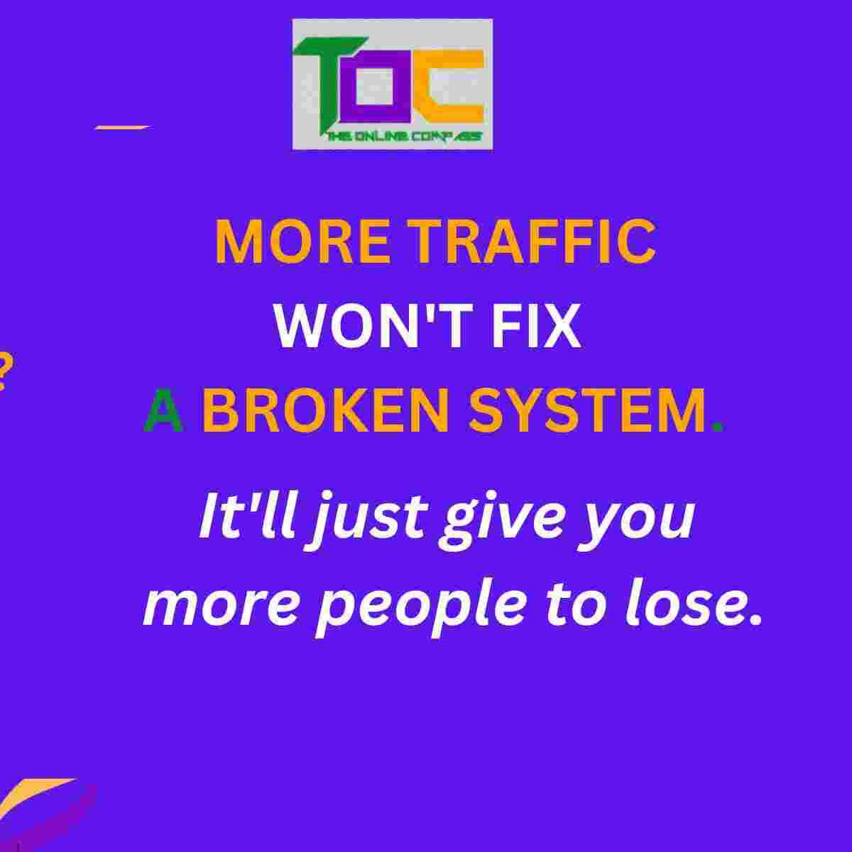 website traffic no leads linkedin(2)(2)(1) More traffic wont fix broken system<br />